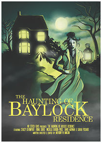 Watch The Haunting of Baylock Residence
