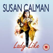 Watch Susan Calman: Lady Like (TV Special 2015)