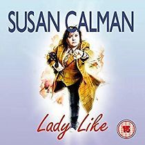 Watch Susan Calman: Lady Like
