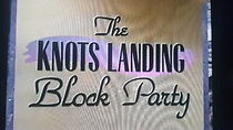 Watch The Knots Landing Block Party (TV Special 1993)