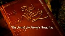 Watch Real Wizards: The Search for Harry's Ancestors