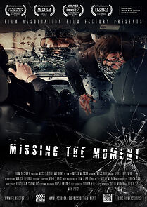 Watch Missing the Moment (Short 2012)