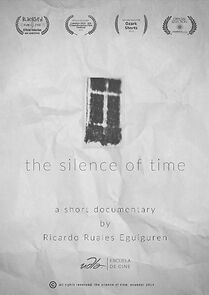 Watch The Silence of Time (Short 2014)