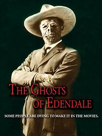 Watch The Ghosts of Edendale