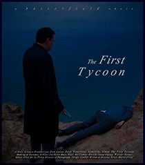 Watch The First Tycoon