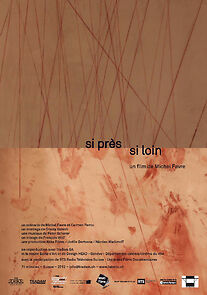 Watch Si près si loin