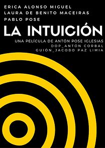 Watch La intuición (Short 2015)