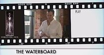 Watch The Waterboard (Short 2009)