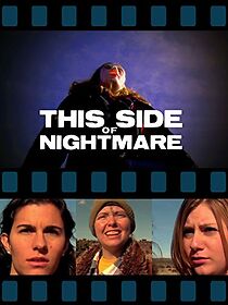 Watch This Side of Nightmare (Short 2008)
