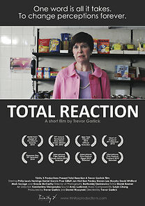 Watch Total Reaction (Short 2009)