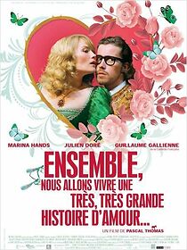 Watch Ensemble, nous allons vivre une très, très grande histoire d'amour...