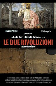 Watch Alberto Burri e Piero della Francesca: Le Due Rivoluzioni