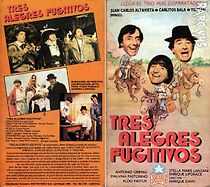 Watch Tres alegres fugitivos