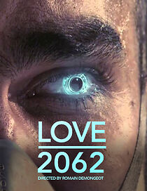 Watch Love 2062 (Short 2012)
