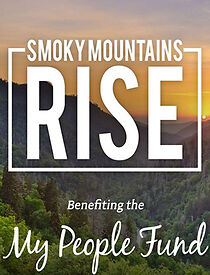 Watch Smoky Mountains Rise: A Benefit for the My People Fund (TV Special 2016)