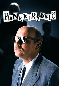 Watch Pankkiryöstö
