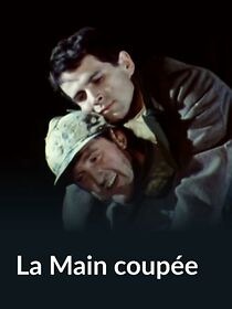 Watch La main coupée