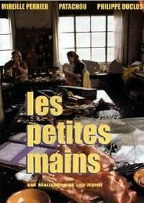Watch Les petites mains