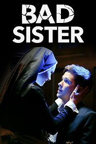 Watch Bad Sister