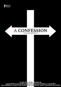Watch A Confession (Short 2015)