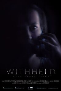 Watch Withheld (Short 2017)