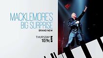 Watch Macklemore's Big Surprise (TV Special 2013)