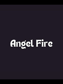Watch Angel Fire (Short 1992)