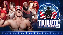 Watch WWE Tribute to the Troops (TV Special 2014)