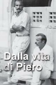 Watch Dalla vita di Piero