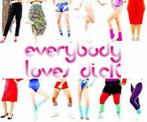 Watch Everybody Loves Dick