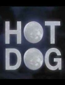 Watch Hot Dog (Short 2000)