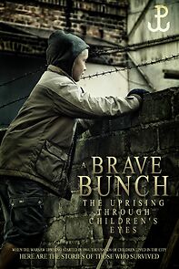 Watch Brave Bunch. Uprising through children's eyes. (Short 2016)