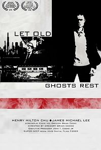 Watch Let Old Ghosts Rest (Short 2009)