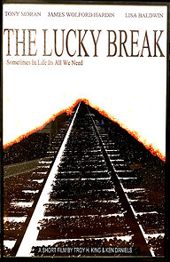 Watch The Lucky Break (Short 2008)
