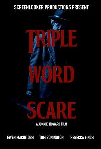 Watch Triple Word Scare (Short 2015)