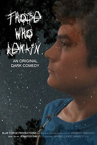 Watch Those Who Remain (Short 2015)