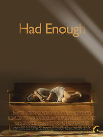 Watch Had Enough (Short 2015)
