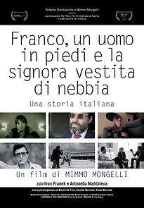 Watch Franco Marcone, un uomo in piedi e la signora vestita di nebbia