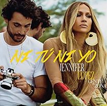 Watch Jennifer Lopez Feat. Gente de Zona: Ni tú ni yo