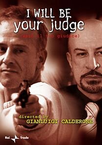 Watch Sarò il tuo giudice