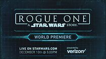Watch Rogue One: A Star Wars Story - World Premiere