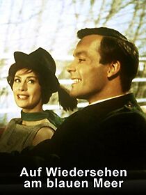 Watch Auf Wiedersehen am blauen Meer