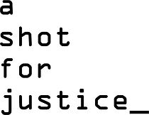 Watch A Shot for Justice