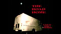 Watch The Road Home (Short 2009)