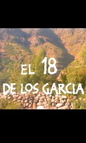 Watch El 18 de los García