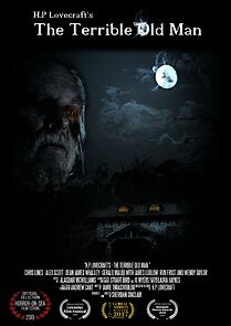 Watch H.P. Lovecraft's the Terrible Old Man (Short 2017)