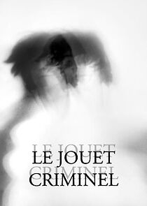 Watch Le jouet criminel (Short 1969)
