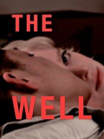 Watch The Well (Short 2015)