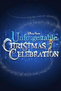 Watch Disney Parks Unforgettable Christmas Celebration