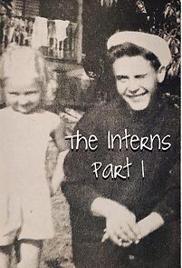 Watch The Interns, Part 1 (Short 2015)